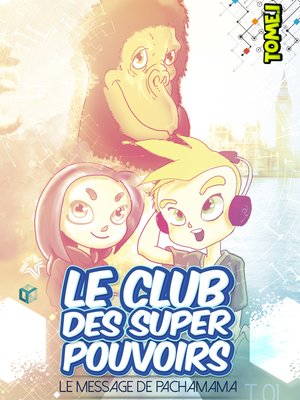 cover image of Le Club des Super Pouvoirs